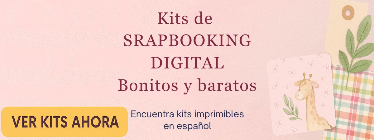 Kits de SRAPBOOKING DIGITAL Bonitos y abaratos Encuentra kits imprimibles en español